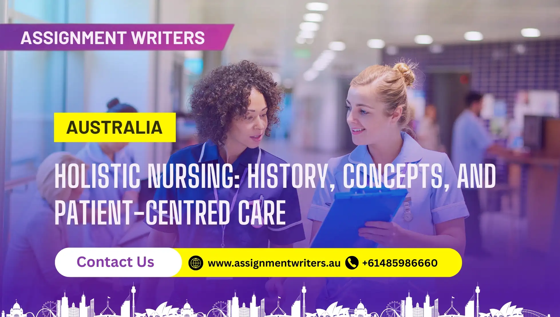 Holistic Nursing: History, Concepts, and Patient-Centred Care