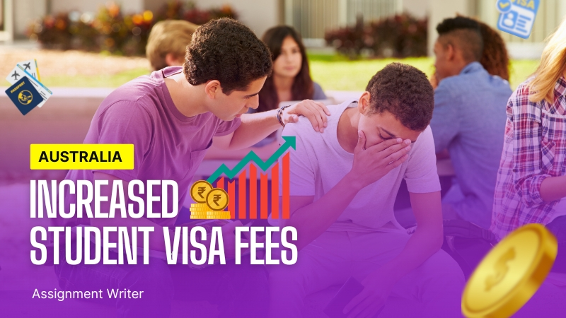 Australia Increased Student Visa Fees