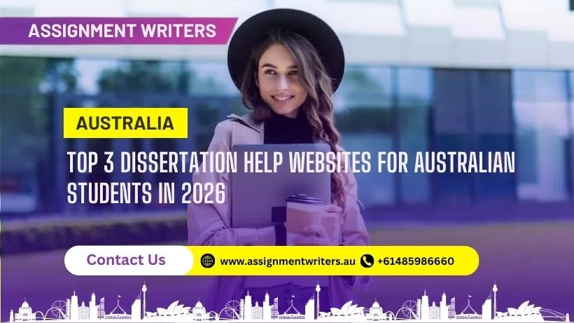Best Dissertation Help In Australia: Top 3 Websites In 2026