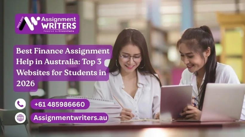 Best Finance Assignment Help in Australia: Top 3 Websites for Students in 2026