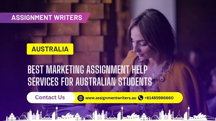 Best Marketing Assignment Help Services for Australian Students