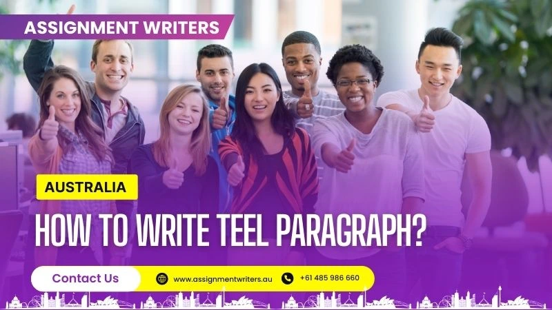 How To Write TEEL Paragraph?