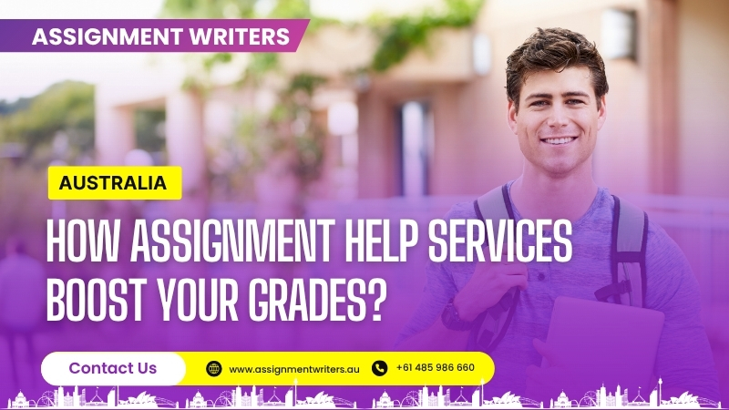How Assignment Help Services Boost Your Grades