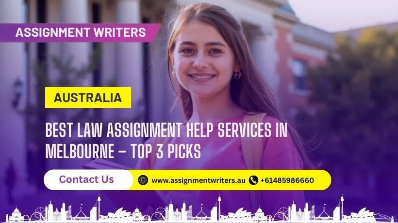 Top 3 Professional Law Assignment Help Services in Melbourne (2026)