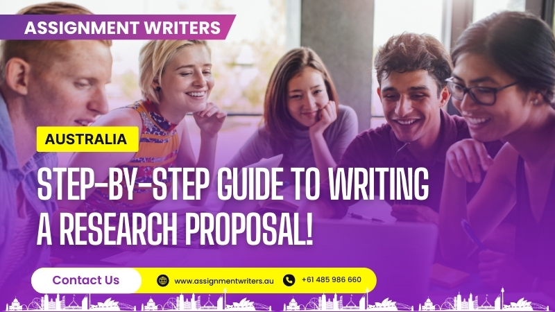 Step-By-Step Guide To Writing A Research Proposal